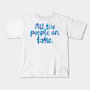 Young Royals: All the people are fake Kids T-Shirt